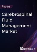Cerebrospinal Fluid Management Market Report