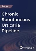 Chronic Spontaneous Urticaria Pipeline Report