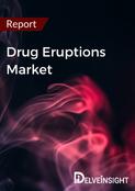 Drug Eruptions Market Report