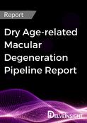Dry Age-Related Macular Degeneration Pipeline Report
