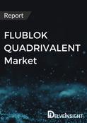 FLUBLOK QUADRIVALENT Drug Insight Report