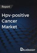 Hpv-positive Cancer Market Report