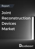 Joint Reconstruction Devices Market Report