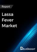 Lassa Fever Market Report