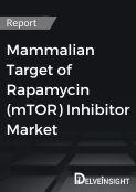 Mammalian Target of Rapamycin (mTOR) Inhibitor Market