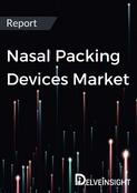 Nasal Packing Devices Market Report