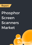 Phosphor Screen Scanners Market Report