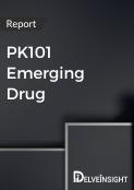 PK101 Emerging Drug Insight Report