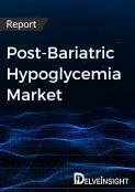 Post-Bariatric Hypoglycemia Market Report
