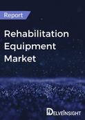Rehabilitation Equipment Market Report