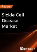 Sickle Cell Disease Market Report