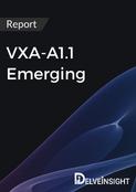 VXA-A1.1 Emerging Drug Insight Report