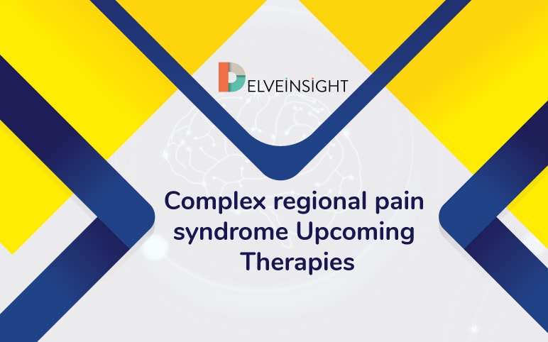 Complex regional pain syndrome Upcoming Therapies