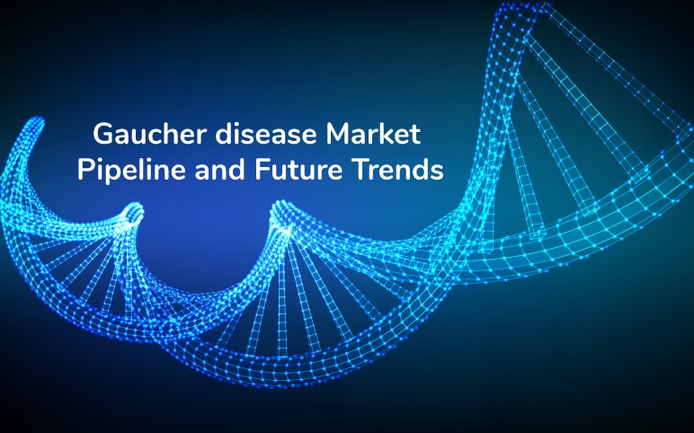 Gaucher disease Market