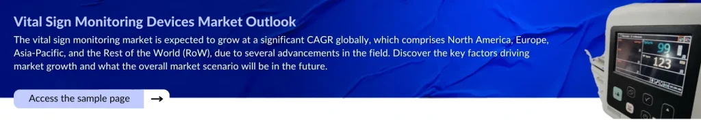 Vital Sign Monitoring Devices Market Assessment