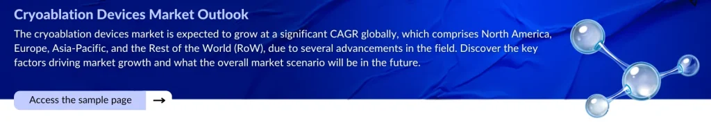 Cryoablation Devices Market Outlook