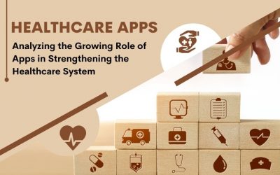 How Healthcare Apps are Adding New Perspectives to the Healthcare...